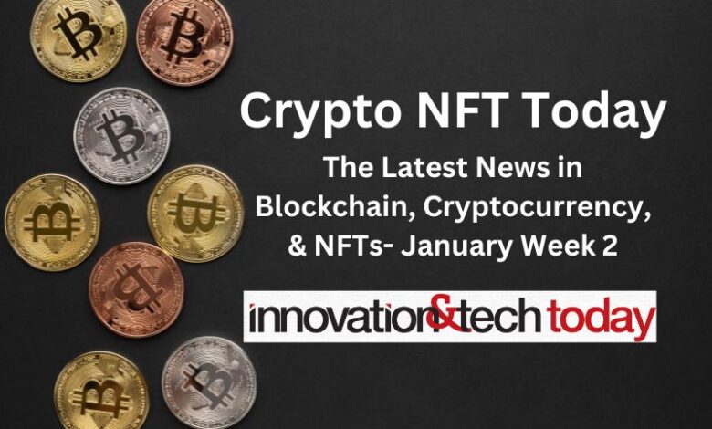 Crypto NFT today: second week of January