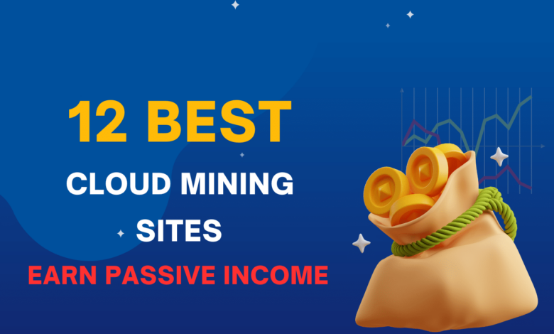 Top 12 Trustworthy Free Bitcoin Cloud Mining Sites for Beginners in 2025