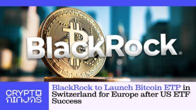 Blackrock to launch Bitcoin ETP in Switzerland to Europe after ETF success in the United States - Cryptoninjas